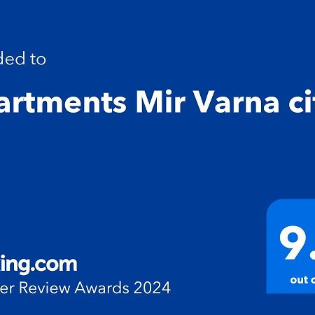 Apartments Mir Varna City Екстериор снимка